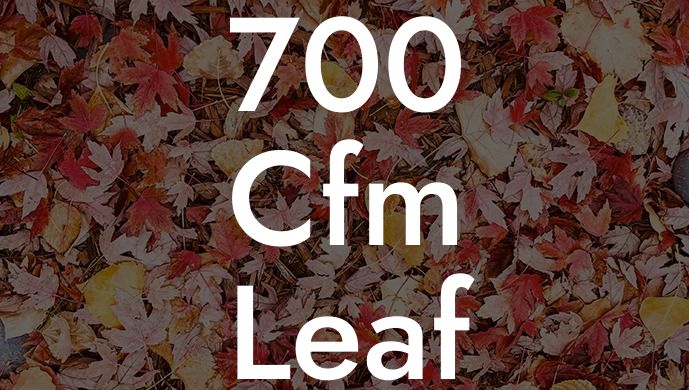 700 Cfm Leaf Blower