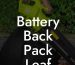 Battery Back Pack Leaf Blower