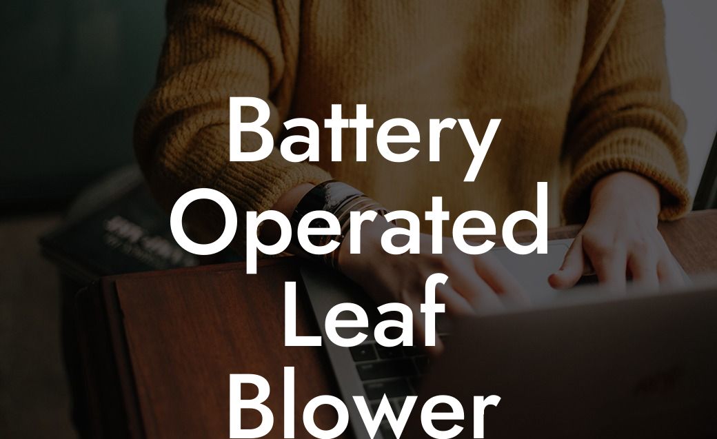 Battery Operated Leaf Blower