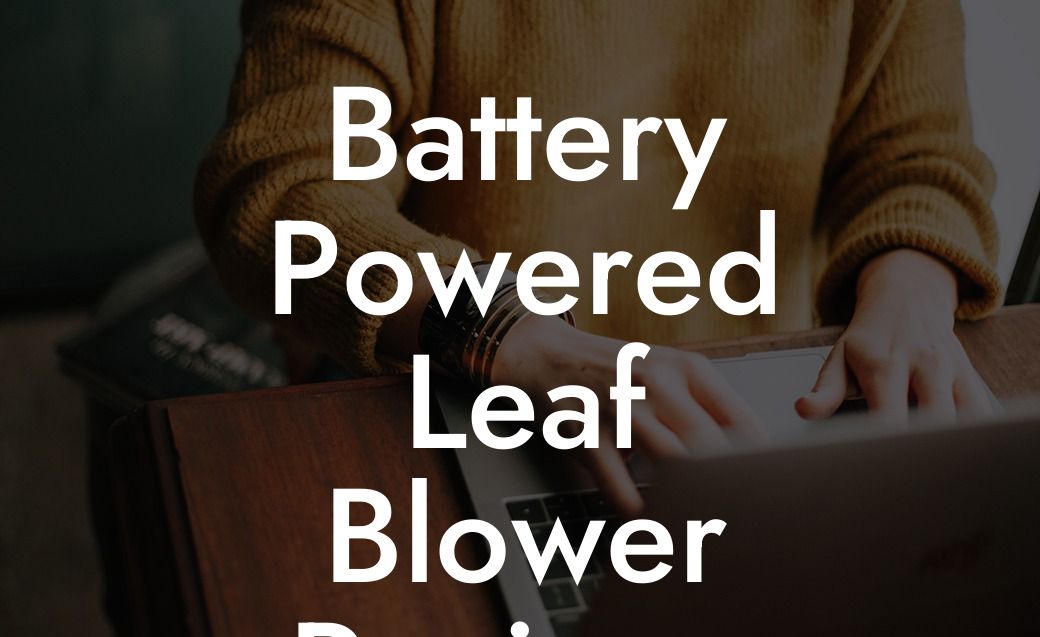 Battery Powered Leaf Blower Reviews