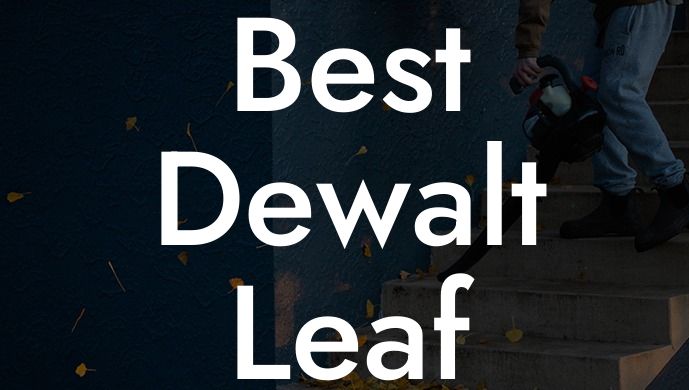 Best Dewalt Leaf Blower