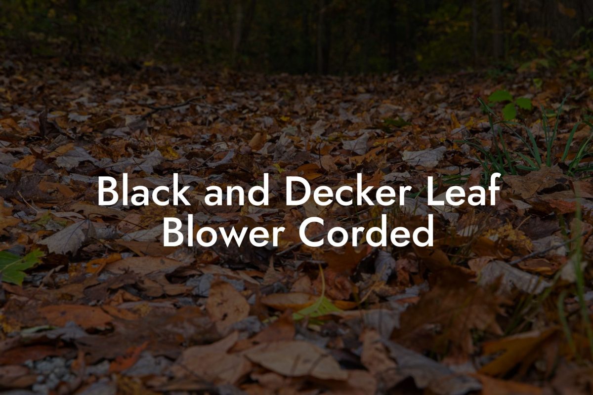 Black and Decker Leaf Blower Corded