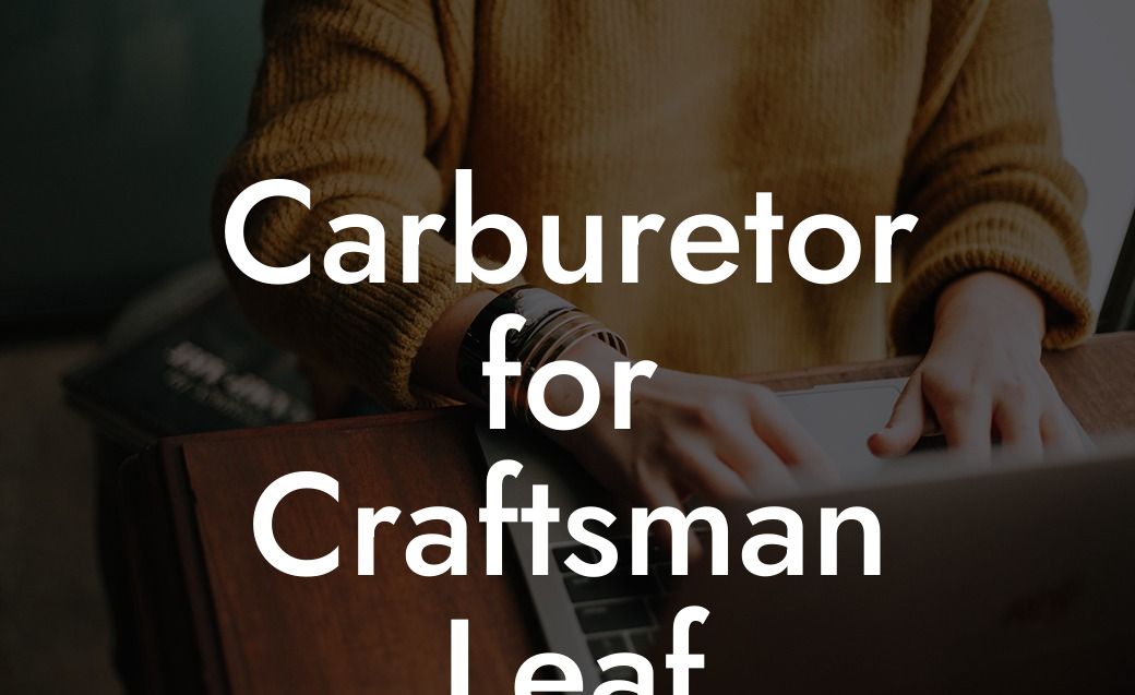 Carburetor for Craftsman Leaf Blower