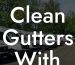 Clean Gutters With Leaf Blower