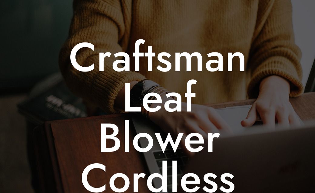 Craftsman Leaf Blower Cordless