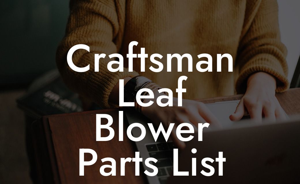 Craftsman Leaf Blower Parts List