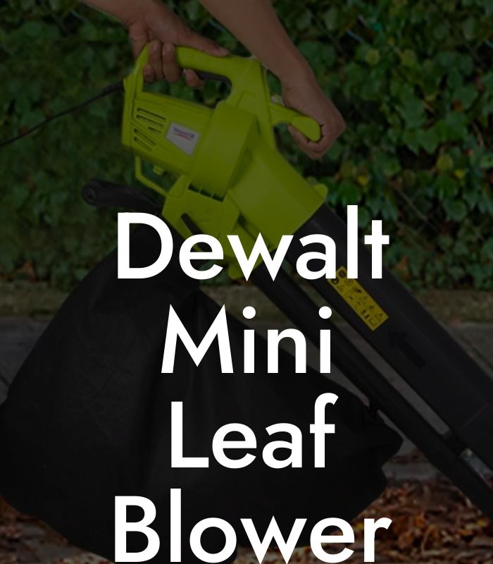 Dewalt Mini Leaf Blower