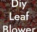 Diy Leaf Blower Storage