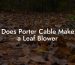 Does Porter Cable Make a Leaf Blower