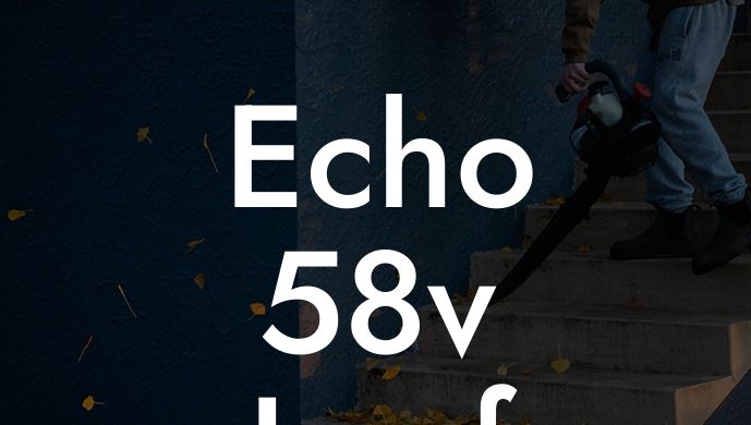 Echo 58v Leaf Blower