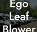 Ego Leaf Blower Comparison