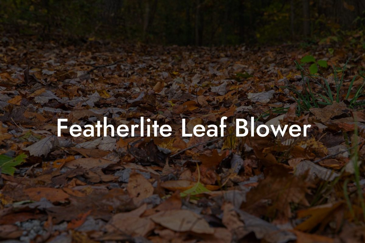 Featherlite Leaf Blower