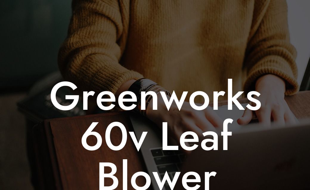 Greenworks 60v Leaf Blower