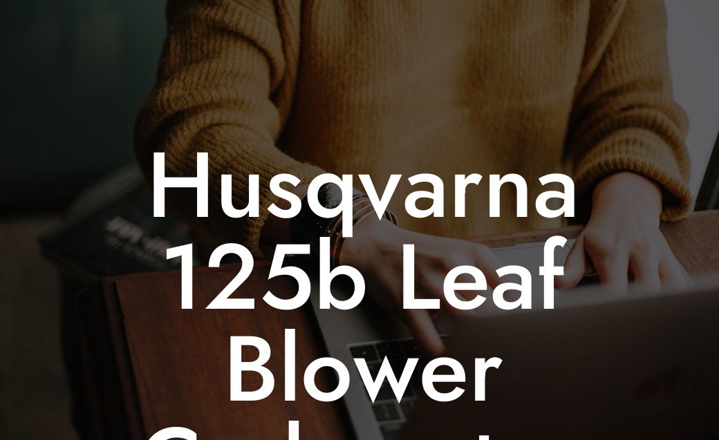 Husqvarna 125b Leaf Blower Carburetor