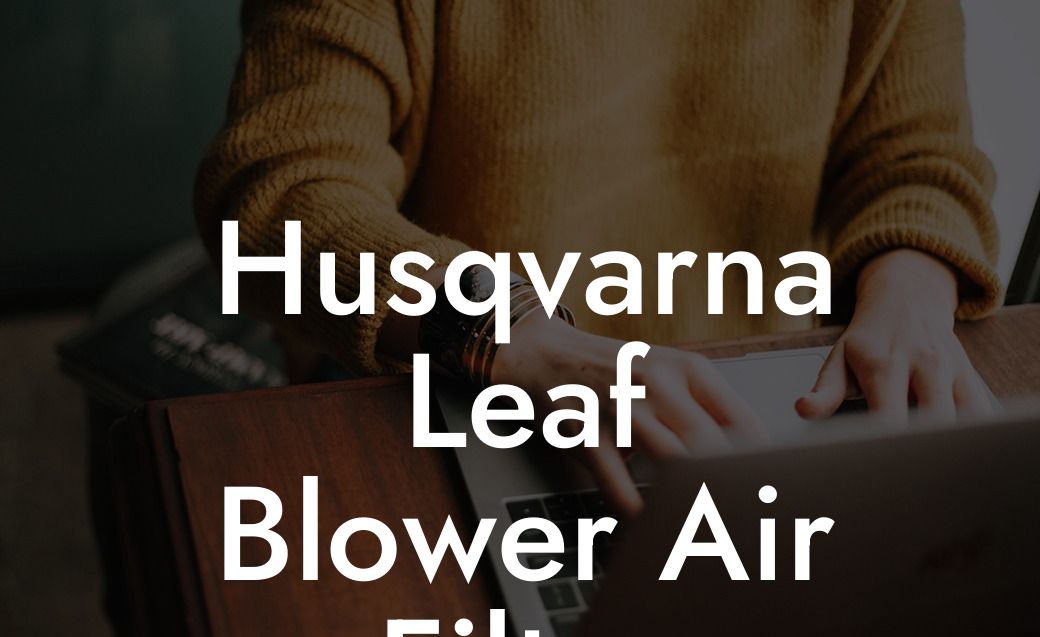 Husqvarna Leaf Blower Air Filter