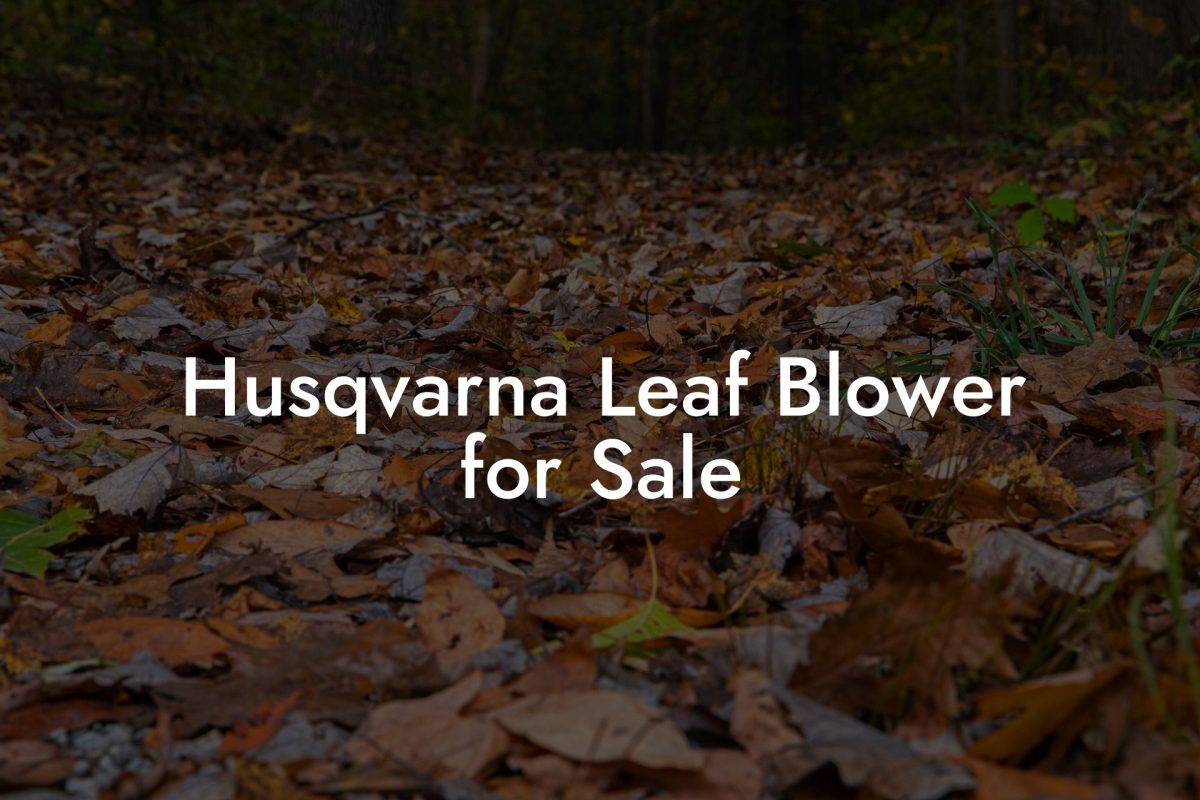 Husqvarna Leaf Blower for Sale