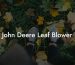 John Deere Leaf Blower