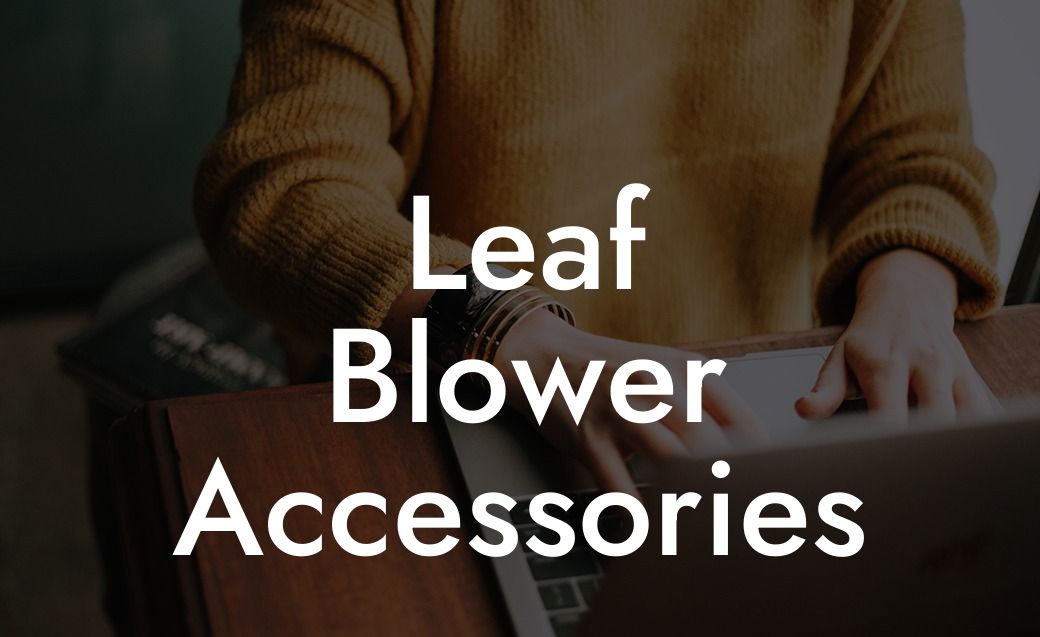 Leaf Blower Accessories