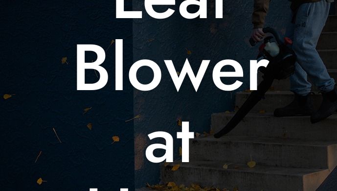 Leaf Blower at Home Depot