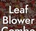 Leaf Blower Combo