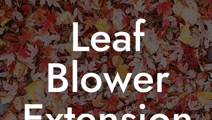 Leaf Blower Extension