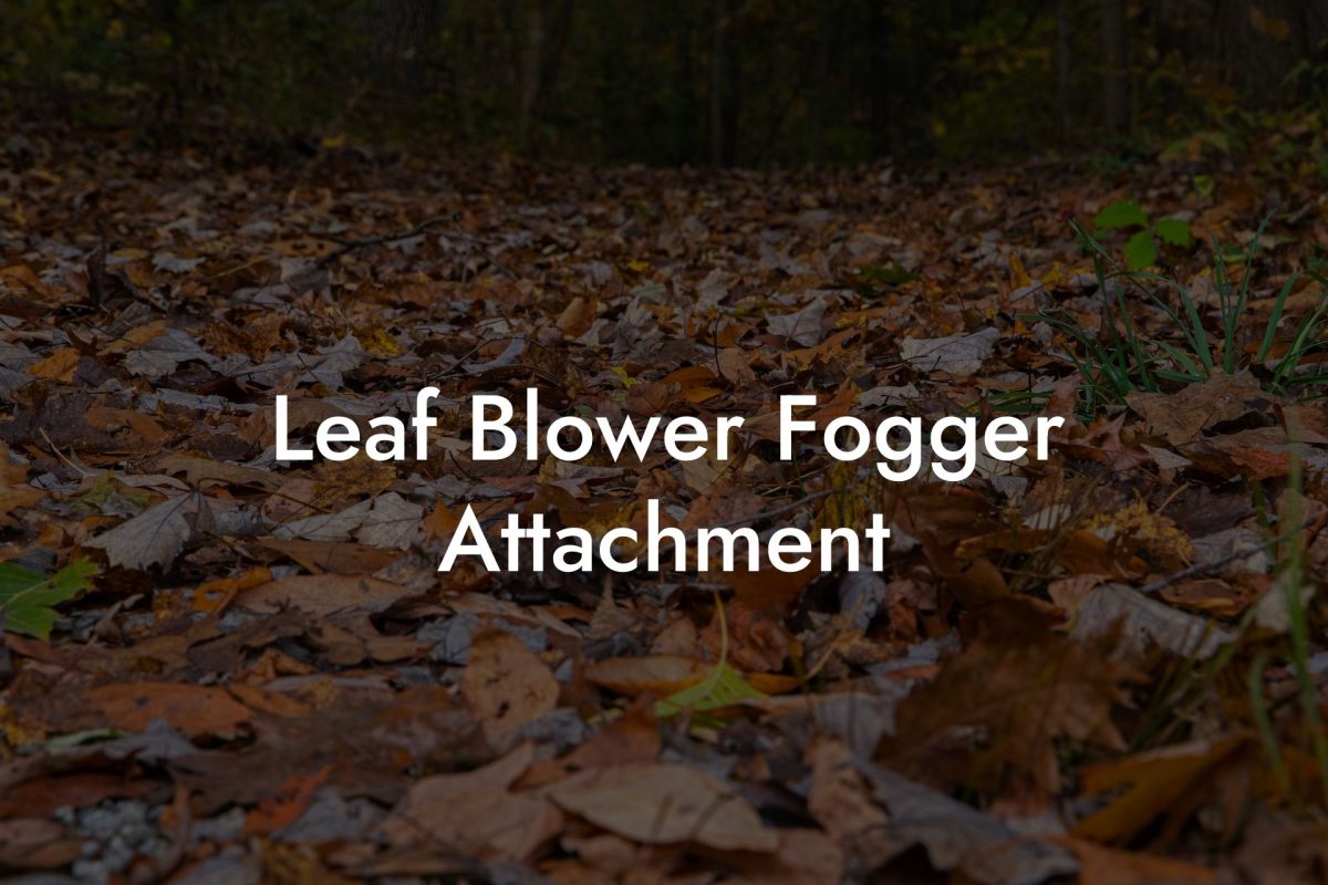 Leaf Blower Fogger Attachment