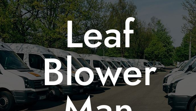 Leaf Blower Man