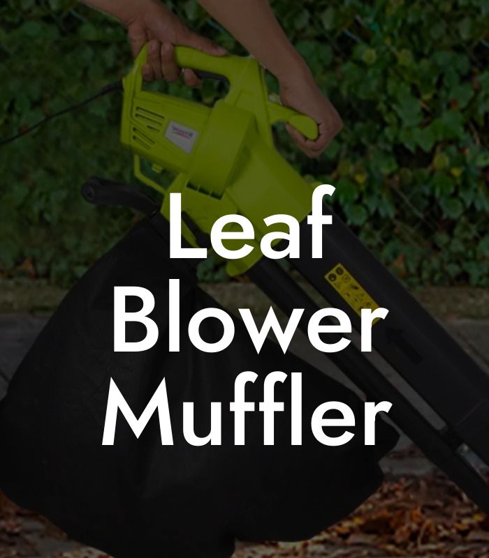 Leaf Blower Muffler