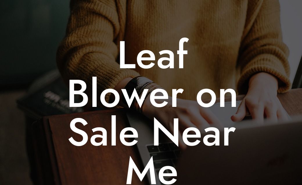 Leaf Blower on Sale Near Me