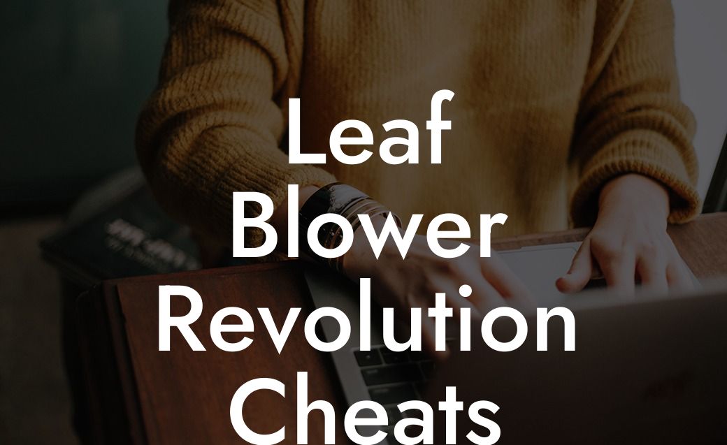 Leaf Blower Revolution Cheats