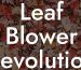 Leaf Blower Revolution Guide