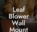 Leaf Blower Wall Mount