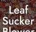 Leaf Sucker Blower