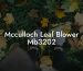 Mcculloch Leaf Blower Mb3202