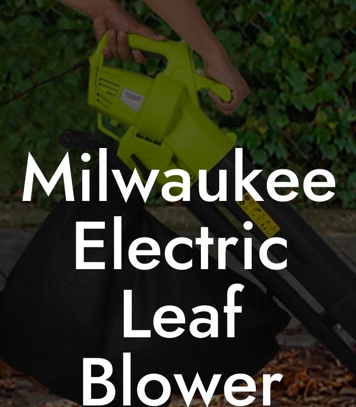 Milwaukee Electric Leaf Blower