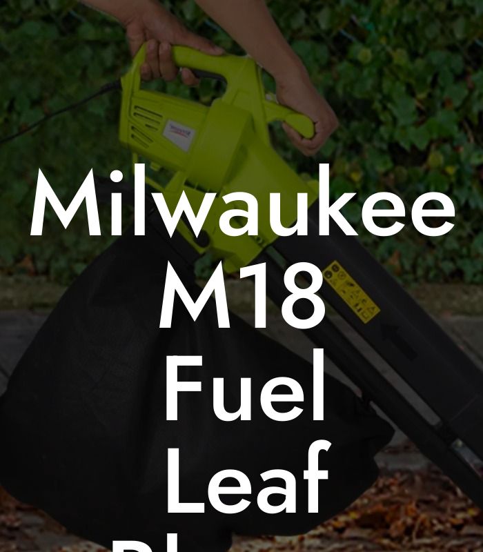 Milwaukee M18 Fuel Leaf Blower