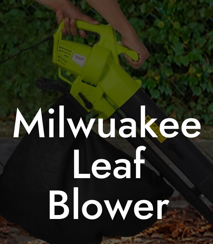 Milwuakee Leaf Blower