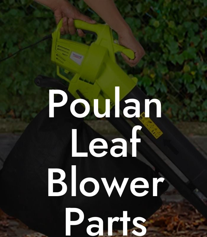 Poulan Leaf Blower Parts