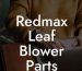 Redmax Leaf Blower Parts