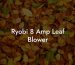 Ryobi 8 Amp Leaf Blower