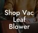 Shop Vac Leaf Blower