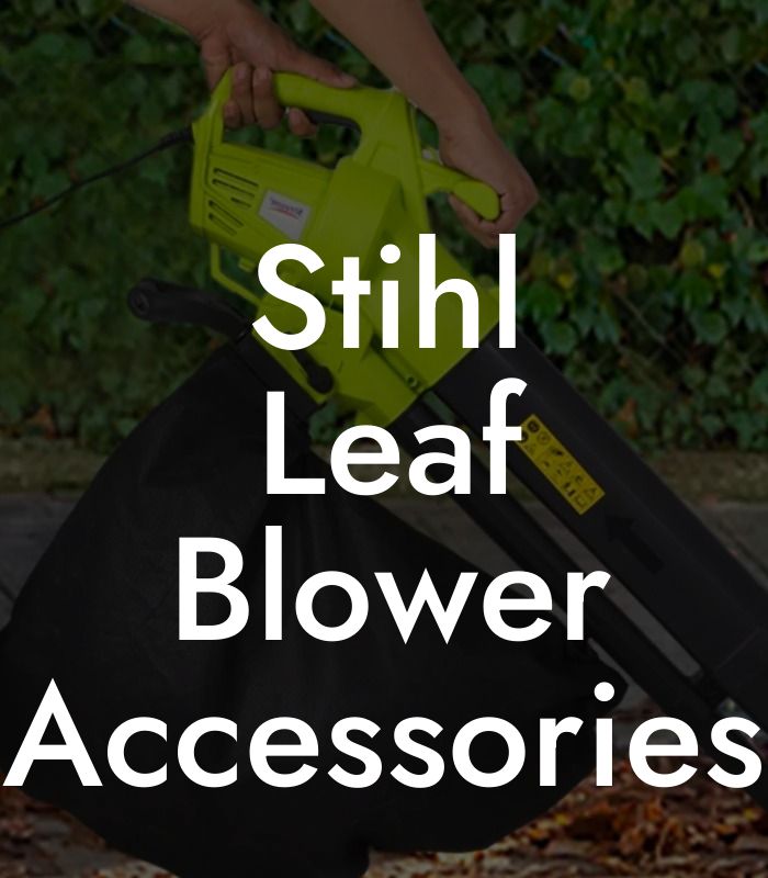 Stihl Leaf Blower Accessories