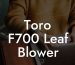 Toro F700 Leaf Blower