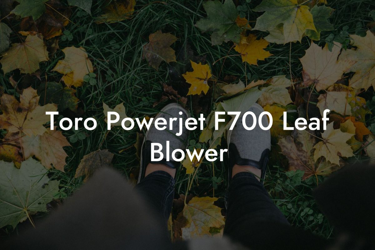 Toro Powerjet F700 Leaf Blower