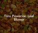 Toro Powervac Leaf Blower