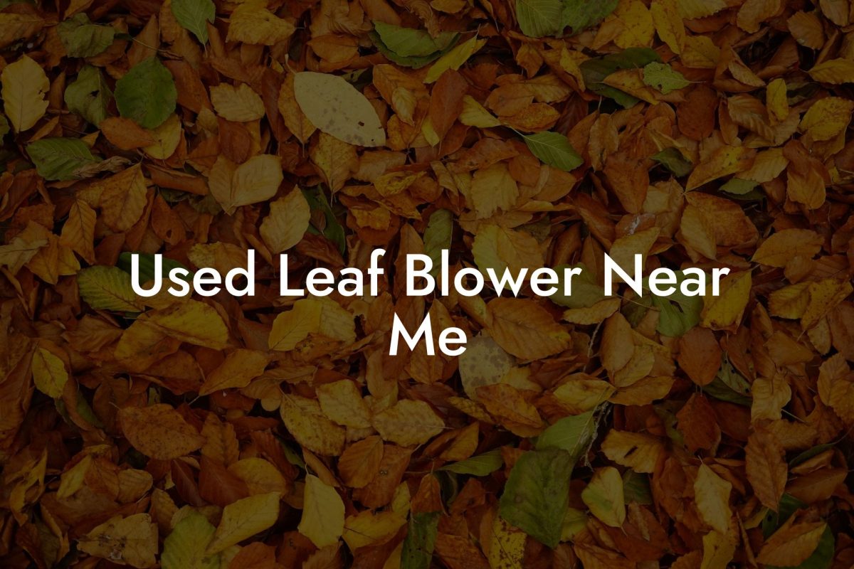 Used Leaf Blower Near Me