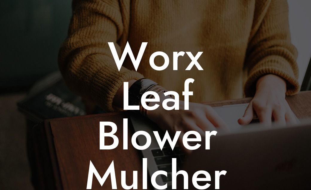 Worx Leaf Blower Mulcher