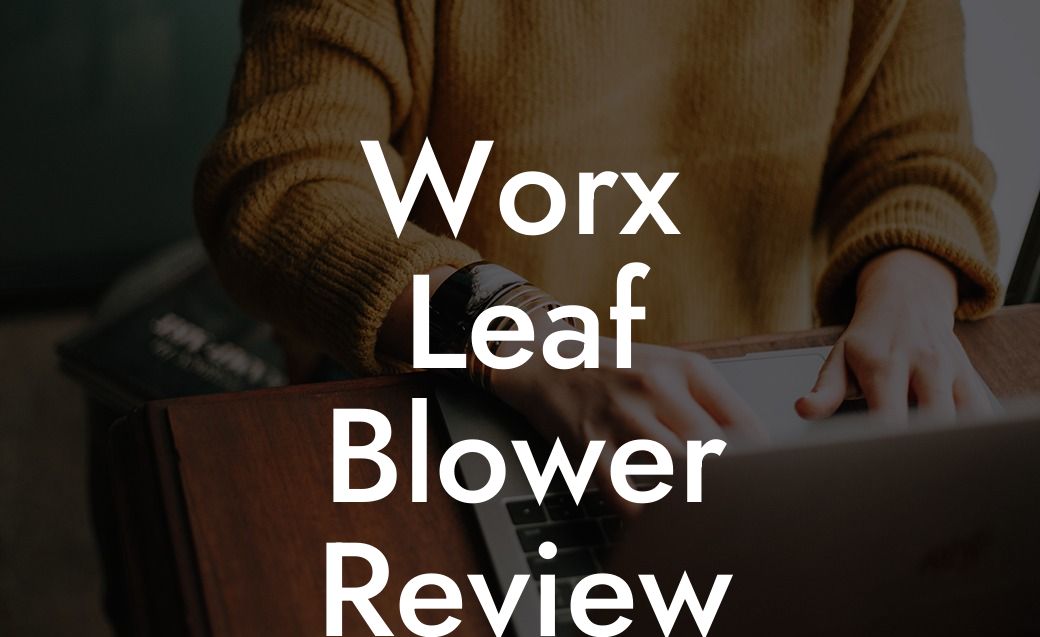 Worx Leaf Blower Review