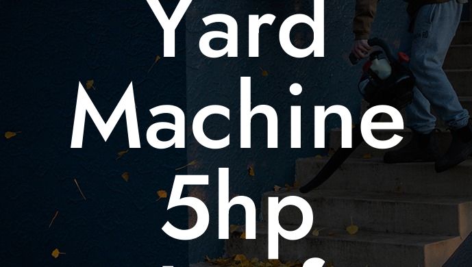 Yard Machine 5hp Leaf Blower Price